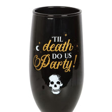 Load image into Gallery viewer, Til Death Do Us Party Champagne Flute Set
