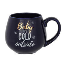 Load image into Gallery viewer, Baby It&#39;s Cold Outside Ceramic Mug
